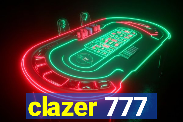 clazer 777